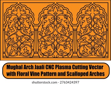 Mughal Arch Jaali CNC Plasma and Laser Cut Vector with Floral Vine Pattern and Scalloped Arches, Thick Outline Decorative Metal Screen Design, Wood Router Ready  Template


