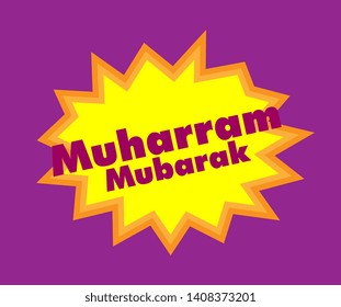 muharram mubarak 1441 H has mean muslim event, Beautiful greeting card poster with pop art style calligraphy text