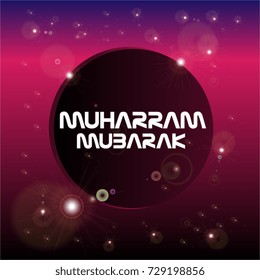 Muharram Mubarak has mean "islamic New Year",beautiful greeting card poster