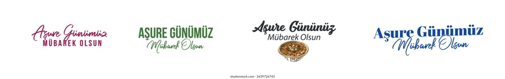 muharrem ayı ve aşure günü tipografi. Aşure günümüz mübarek olsun. muharram month ashure dessert translation: may our ashure day be blessed.