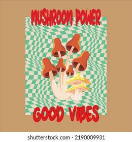 Muhsroom power slogan graphic vector print lettering for t shirt print design