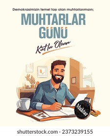 Muhtarlar Günü Kutlu Olsun. Translation: Happy Mukhtars Day