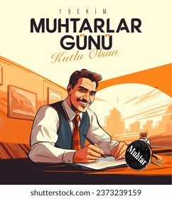 Muhtarlar Günü Kutlu Olsun. Translation: Happy Mukhtars Day