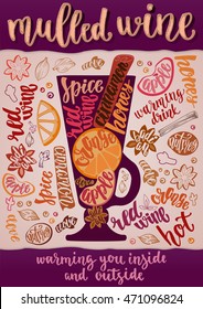Mulled Hot Wine. Decorative vector illustration and handwritten brush lettering for flyer or menu design. Background with hot wine spices and ingredients to cook mulled wine on chalkboard background.