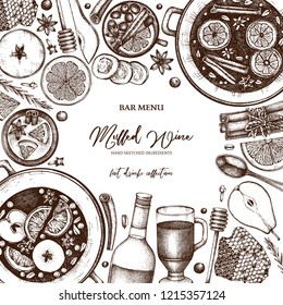 Mulled Wine Design. Merry Christmas Menu template. Vector frame with hand drawn hot drinks, spices, herbs, fruits. Beverages, food and ingredients drawings. Top View illustration.