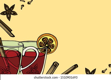 Mulled wine frame with hand drawn. Vector sketch illustration. Banner, label, menu or package design template. two transparent glass mugs with mulled wine. spruce twigs