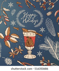 Mulled wine. Happy holidays card, with glass of drink and hand drawn ingredients vector illustration