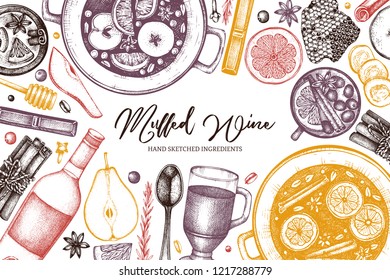 Mulled Wine Illustration. Christmas Menu Design. Vector template with hand drawn hot drinks, spices, herbs, dried fruits. Beverages, food and holiday elements. Top View frame.
