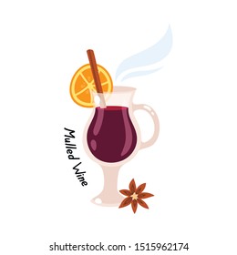 Mulled wine with orange slice and cinnamon stick. Vector illustration, flat style.