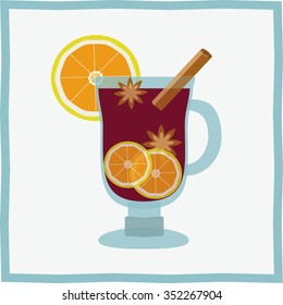 Mulled wine with orange slice and cinnamon stick. Vector illustration, flat style.