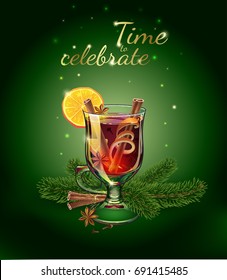 Mulled wine. Xmas drink. Christmas holiday alcoholic cocktail. Vector EPS10 . Colorful realistic hand drawn illustration. Time to celebrate postcard. Green background. Fabulous atmosphere.