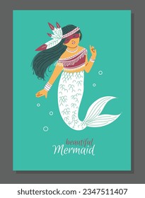 Multi ethnic mermaid. Beautiful mermaid with feathers decoration in long hair, white fishtail. Cartoon character of Indians tribal folklore, boho style. Vector fashion fairytale poster, card design