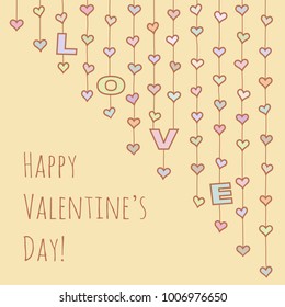 Multicolor hearts and letters «LOVE» hanging on strings for valentine design. Vector illustration with congratulation «Happy Valentine's Day!». 