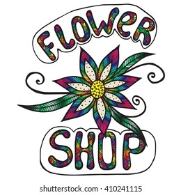 Multicolor inscription flower shop on the white background. The cover of the brochure for florist, flower shop, wedding, magazine. Brochure with flower logo.