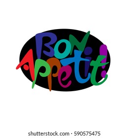Multicolor lettering "Bon appetit!" in a black oval. Isolated vector for logo design, decor cafe, shop windows, menus, interior of the restaurant.