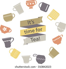 Multicolor origami ribbon with lettering "It's time for Tea" and various teacups background. Cute symbol of Tea Party. Rest Tagline. Circle label. Cups and mugs collection in goldy colors.