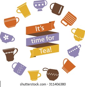 Multicolor origami ribbon with lettering "It's time for Tea" and various teacups background. Cute symbol of Tea Party. Cups and mugs collection in orange, yellow, purple and brown colors.