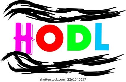 Multicolor phrase "HODL" with black brush wave element on white background.