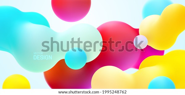 Multicolored background with liquid bubble shapes.\
Vector 3d illustration. Morphing gradient blobs. Flowing colorful\
bubbles. Fluid particles backdrop. Decoration for banner or sign\
design