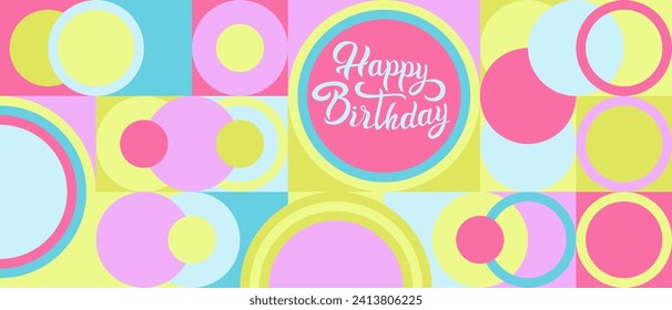 Fondo multicolor transparente y brillante con círculos y arcos, letras de cumpleaños, plantilla de textura para papel pintado y textil. Patrón de mosaico natural de verano de formas geométricas en estilo moderno.