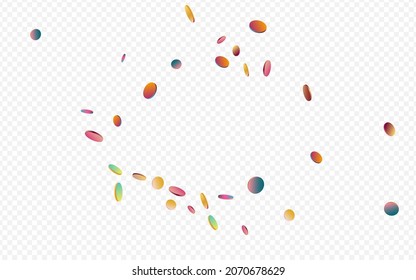 Multicolored Confetti Happy Transparent Background. Colorful Celebration Dot Illustration. Transparent Postcard. Holographic Fun Pattern.
