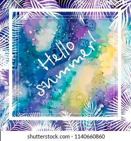 Multicolored frame with palm leaves. Hello summer