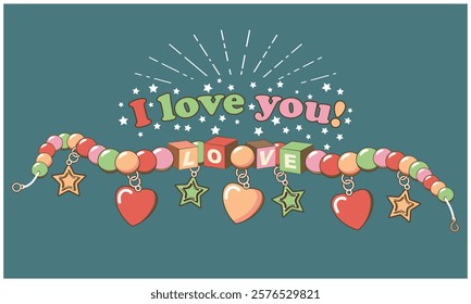 Multicolored handmade girly beads and the inscription on top - I Love You. Card, flyer or other. Version 4. Vector illustration