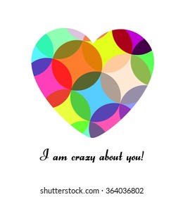 Multicolored heart. I am crazy about you. Vector illustration.