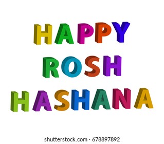 Multicolored inscription 3d Happy Rosh a Shana. Hebrew. The Jewish New Year. Vector illustration on isolated background.