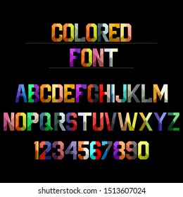 Multicolored modern font. Perfectly matched color tone ratios. Bold color letters with numbers. Type, typography letter latin alphabet. Hand-drawn modern font for headline, text. Vector Illustration.