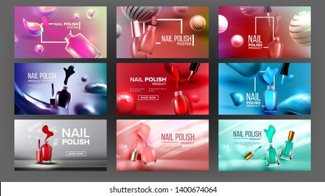 Multicolored Nail Polish Bottle Banner Set Vector. Collection Of Different Design Poster With Glassy Vial, Nailbrushes And Color Lacquer For Nail Care. Woman Glamour Accessory 3d Illustration