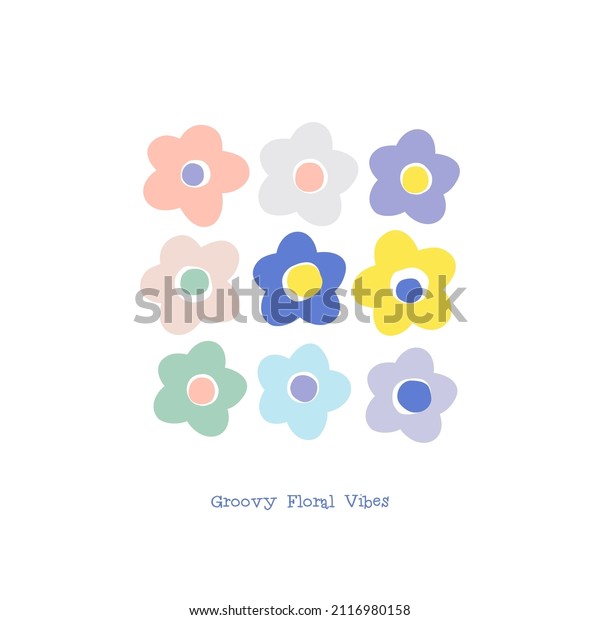 Multicoloured Naive Floral\
Daisy vector illustration set isolated on white. Groovy Floral\
Vibes phrase. Flower power childish floret print for nursery and\
baby fashion.