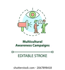 Multicultural awareness campaigns concept icon. Hate speech countering abstract idea thin line illustration. Raising respect for diversity. Vector isolated outline color drawing. Editable stroke