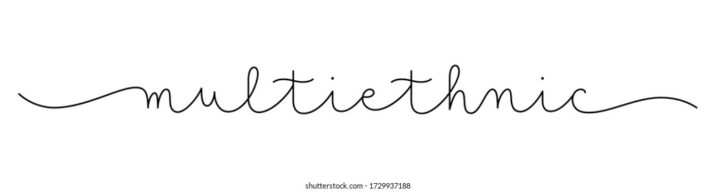 MULTI-ETHNIC black vector monoline calligraphy banner with swashes