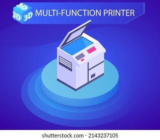 Multi-function printer isometric design icon. Vector web illustration. 3d colorful concept