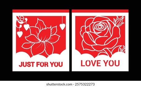 Multilayer  Valentine's Gift Card with valentine's text "just for you" and "love you" elements.