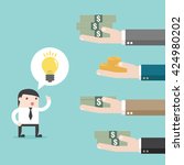 Multiple hands offering money for IDEA. Flat design for business financial marketing commercial banking advertisement web minimal concept cartoon illustration.