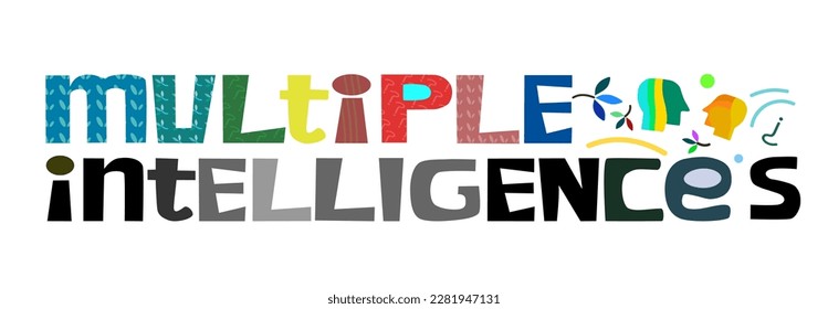 Multiple intelligence concept phrase colourful letters vector art. Thinking process idea for text book, book covers web page design. Hand drawn letters  blogs. Education visual data. Howard Gardner.