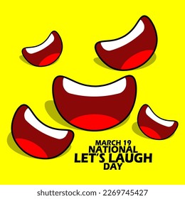 Multiple laughing mouths icon and bold text on a yellow background to celebrate National Let's Laugh Day on March 19