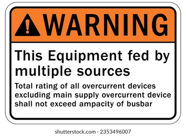 Multiple power source electrical warning sign and labels