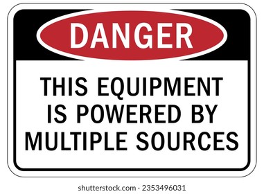 Multiple power source electrical warning sign and labels