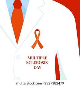 Antecedentes de afiches del día de sensibilización sobre la esclerosis múltiple. Médico con un pin de cinta naranja sobre una cubierta blanca. Diseño del concepto de solidaridad de la compañia. Asistencia sanitaria. Ilustración vectorial médica.