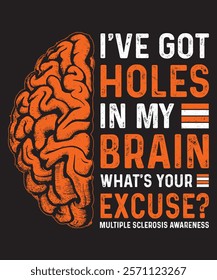 
Multiple Sclerosis T Shirt, I Wear Orange, MS Awareness T-Shirts, MS Awareness Shirts, MS Warrior, Multiple Sclerosis Awareness, Multiple Sclerosis Support Tee