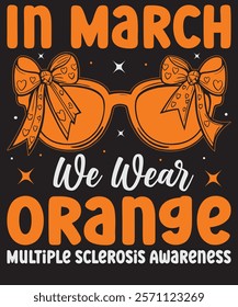 
Multiple Sclerosis T Shirt, I Wear Orange, MS Awareness T-Shirts, MS Awareness Shirts, MS Warrior, Multiple Sclerosis Awareness, Multiple Sclerosis Support Tee