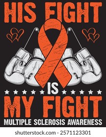 
Multiple Sclerosis T Shirt, I Wear Orange, MS Awareness T-Shirts, MS Awareness Shirts, MS Warrior, Multiple Sclerosis Awareness, Multiple Sclerosis Support Tee