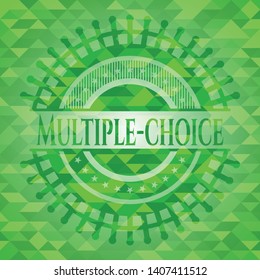 Multiple-choice realistic green emblem. Mosaic background. Vector Illustration. Detailed.