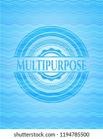 Multipurpose light blue water badge.