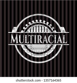 Multiracial silver shiny badge