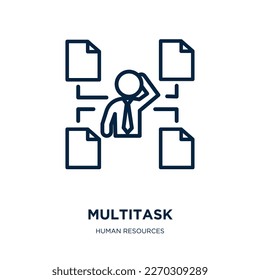 multitask icon from human resources collection. Thin linear multitask, multitasking, person outline icon isolated on white background. Line vector multitask sign, symbol for web and mobile