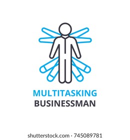 Multitasking businessman concept , outline icon, linear sign, thin line pictogram, logo, flat vector, illustration